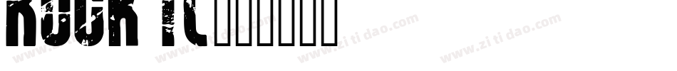 Rock it字体转换